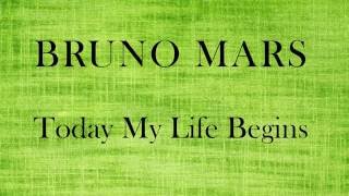 Bruno Mars -Today My Life Begins (Subtitulada al Español)
