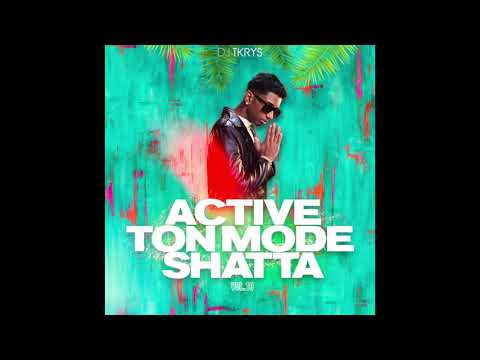 DJ TKRYS - Active Ton Mode Shatta Vol.10