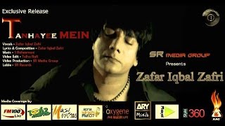 Download lagu Tanhayee Mein II by Zafar Iqbal Zafri II   mp3 Download lagu Tanhayee Mein II by Zafar Iqbal Zafri II   mp3