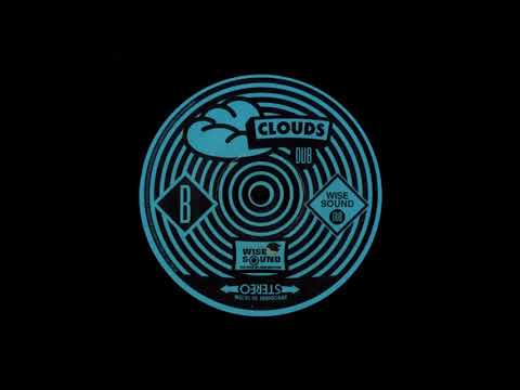 Rankin Delgado Feat Wise Sound - Clouds Dub (Version)