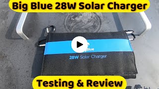 Big Blue 28W Solar Charger Review