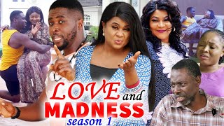 LOVE & MADNESS SEASON 1- (Trending New Movie Full HD)2021 Latest Movie Nollywood Movie