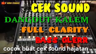 Download lagu INSTRUMEN DANGDUT KALEM BASS GLERR LOW NENDANG COCOK BUAT CEK SOUND HAJATAN mp3