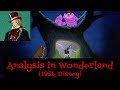 Analysis In Wonderland Disney S Alice In Wonderland 1951