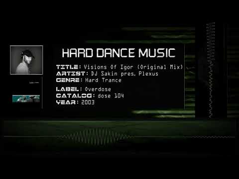 DJ Sakin pres. Plexus - Visions Of Igor (Original Mix) [HQ]
