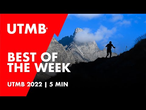 UTMB Mont-Blanc 2022 - Best Of of the week