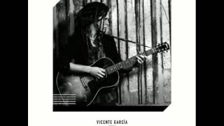 Vicente García - Yo Robo