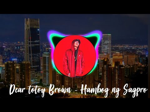 Dear Totoy Brown - Hambog Ng Sagpro [Skusta Clee Diss]
