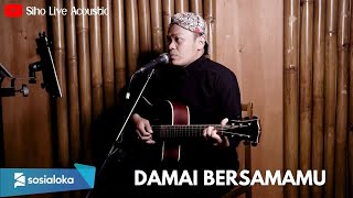 Download lagu DAMAI BERSAMAMU - CHRISYE || SIHO LIVE ACOUSTIC mp3 Download lagu DAMAI BERSAMAMU - CHRISYE || SIHO LIVE ACOUSTIC mp3