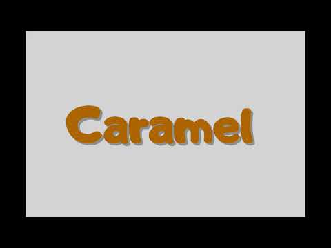 Comment prononcer "Caramel" en français | How to pronounce "Caramel" in French