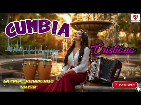 Christian Cumbia 2025 | “Casa Nueva” – The best cumbia for dancing