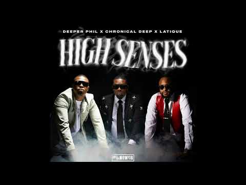 Kabza De Small - High Senses Ft Deeper Phil x Chronical Deep x Latique
