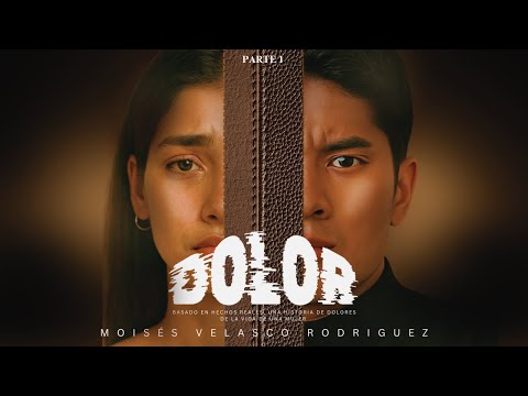 DOLOR - PARTE 1