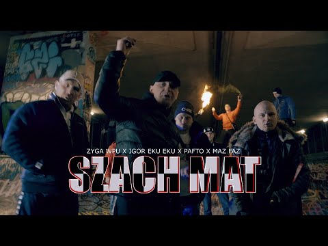 ZYGA WPU - SZACH MAT FT. IGOR EKU EKU x PAFTO x MAZ-FAZ TUR PROD. VINTAGEMAN