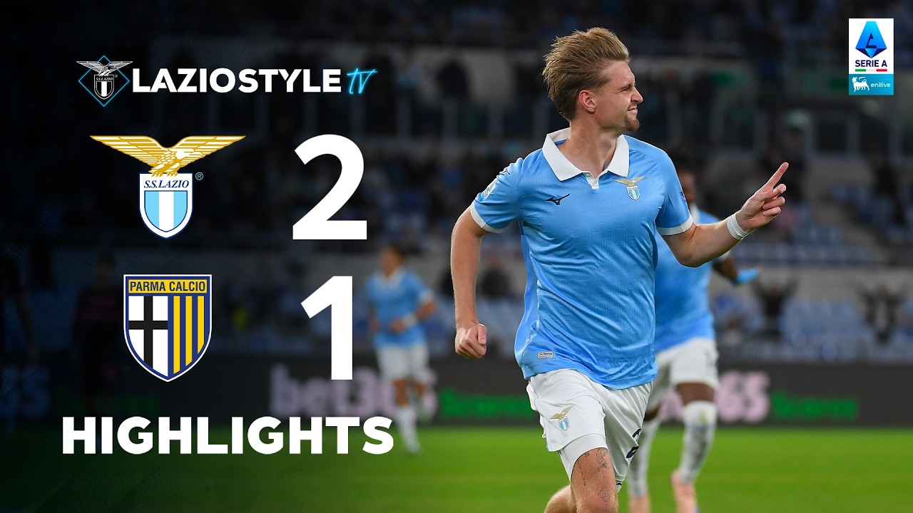 SS Lazio 2 - 1 Parma Calcio 1913 highlights