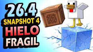 ✅ HIELO FRÁGIL y PLAYLISTS 👉 26.4 Snapshot 4 Minecraft