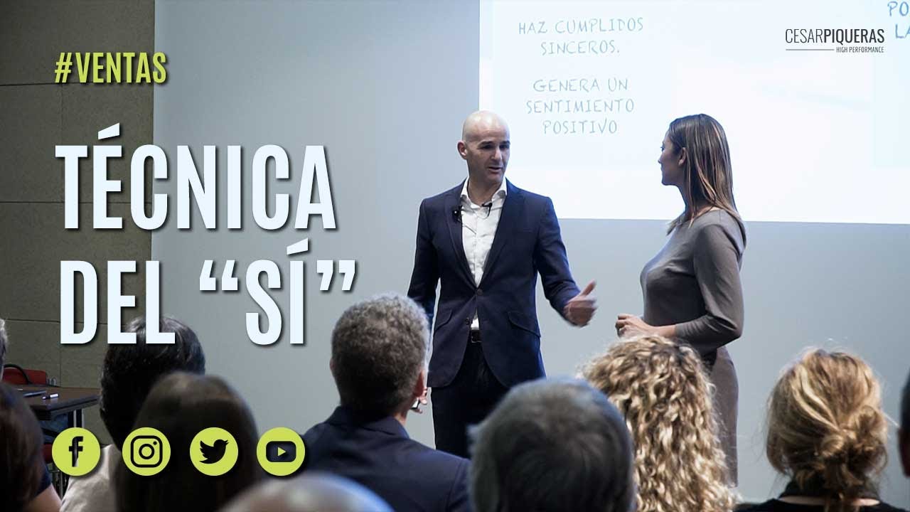 Técnica del sí en la venta | Ventas | César Piqueras