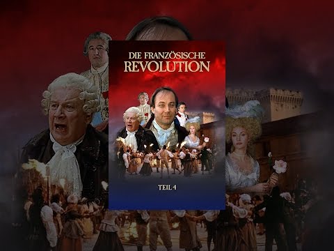 Die Französische Revolution - Teil 4