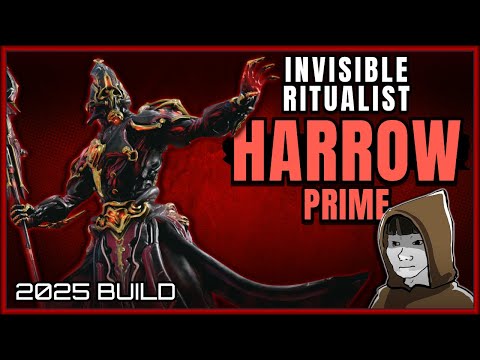 WARFRAME | HARROW PRIME INVISIBLE RED CRIT BUILD GUIDE! 2025 BUILD
