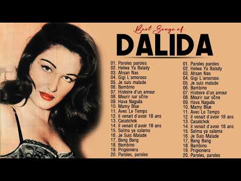 Dalida Album Complet 2022 ♫ Dalida Ses Plus Belles Chansons ♫ Dalida Best Of