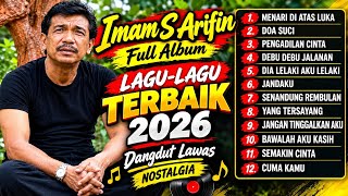 Download lagu LAGU IMAM S ARIFIN FULL ALBUM DANGDUT LAWAS NOSTALGIA SEPANJANG MASA TANPA IKLAN mp3
