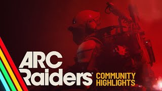 Community Highlights | Server Slam | ARC Raiders