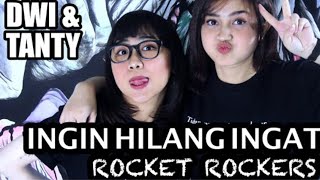 Download lagu ROCKET ROCKERS - INGIN HILANG INGATAN || Cover DwiTanty mp3