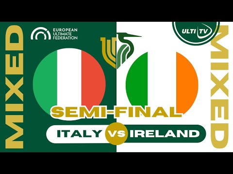 Italy vs Ireland — MIXED Semi-Final — European Ultimate Championships #EUC2023