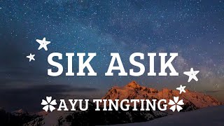 Download lagu Sik asik (Awal pertama jumpa denganmu membuat hatiku melayang) - AYU TING TING - lirik lagu mp3