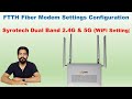 Syrotech Dual Band BSNL FTTH Fiber Modem ONU Unboxing Configuration Settings | WiFi Change Password