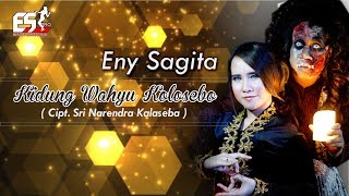 Download lagu Eny Sagita Kidung Wahyu Kolosebo Dangdut... mp3