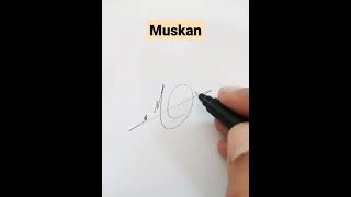 Muskan Name Signature Request done