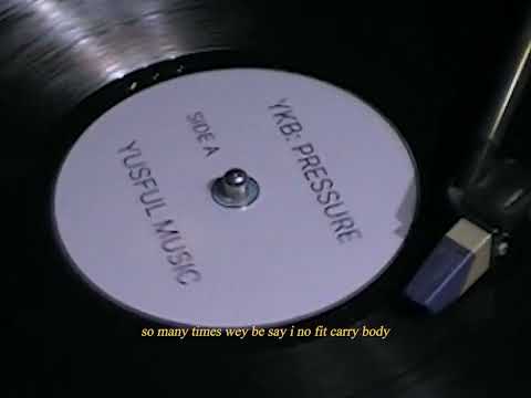 YKB - Pressure (Official Visualizer)