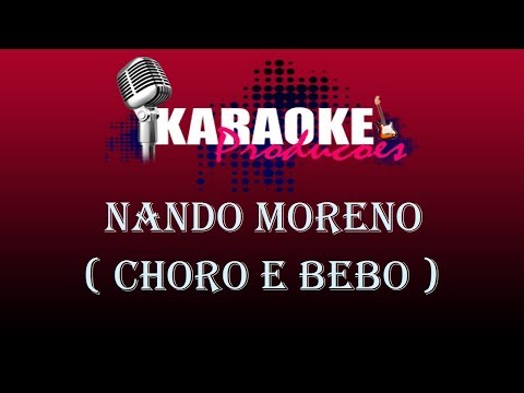 Choro Mais Uma Vez - Nando Moreno