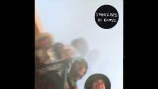 The Strange Boys - Be Brave (Full Album)