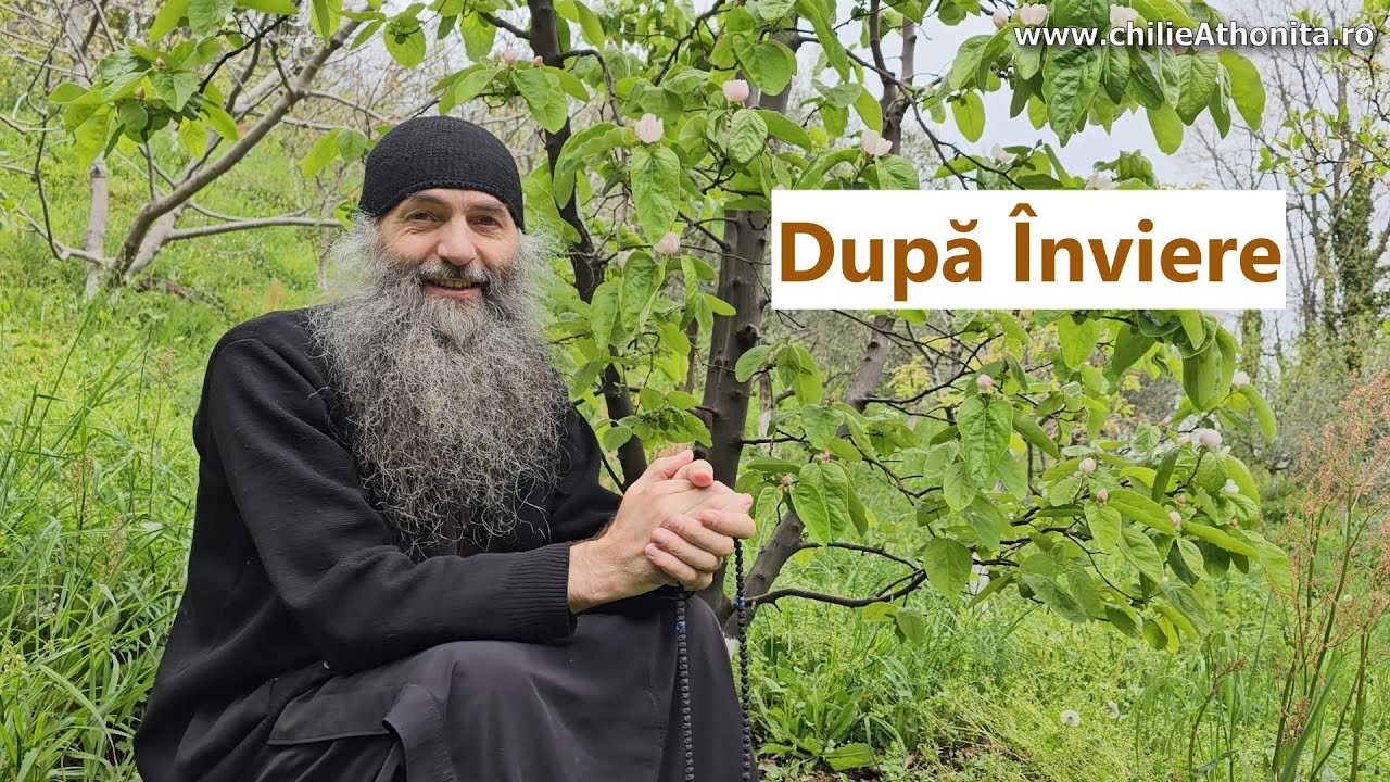 După înviere - p. Pimen Vlad