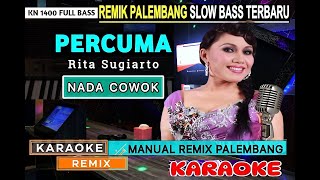 Download lagu PERCUMA [NADA COWOK] REMIX PALEMBANG  Karaoke Full Lirik Terbaru 2025 – Bikin Kamu Goyang! mp3