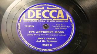 It's Anybody's Moon - Jimmy Dorsey And His Orchestra