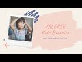 VALERIE KIDS EXERCISE HEAD SHOULDERS KNEES TOES