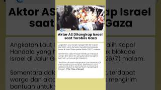 Tentara IDF Bajak Kapal Handala! Warga & Aktor AS Ditangkap Israel saat Terobos Blokade di Gaza