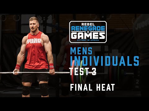 Individual Men's Test 3 FINAL HEAT - REBEL Renegade Games 2023 African CrossFit Semifinal.