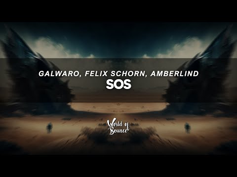 Galwaro, Felix Schorn, AMBERLIND - SOS
