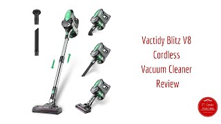 Vactidy Blitz V8 Cordless Vacuum Cleaner Review
