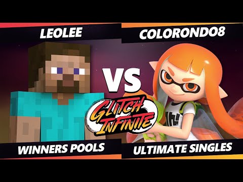 Glitch Infinite - leolee (Steve) Vs. Colorondo8 (Inkling) - SSBU Ultimate Tournament