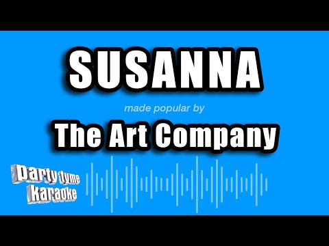 The Art Company - Susanna (Karaoke Version)