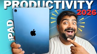iPad Setup That Actually Makes You Productive in 2026