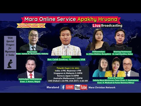 MOS with Rev. Caleb Zawkhai, USA & St. Joel, Siaha on Sept. 19 at 3:00 PM India, 4 PM MM, 5:30 SG/MY