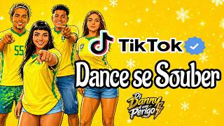 Dance se souber Tik Tok (2026) ❤️