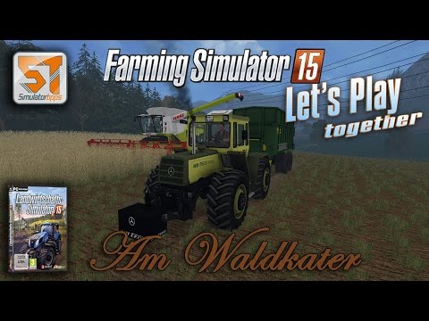 LS 15 | Am Waldkater | Lets Play Together # 20