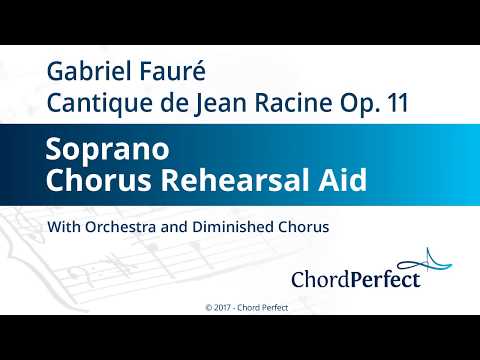 Fauré's Cantique de Jean Racine - Soprano Chorus Rehearsal Aid